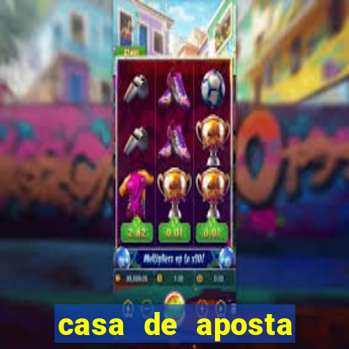 casa de aposta para menor